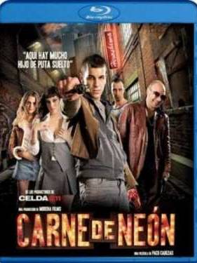 Неоновая плоть (2010)