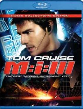 Миссия невыполнима 3 (2006)