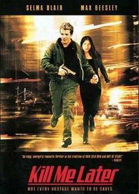 Убей меня позже (2001)