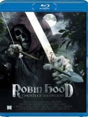 Робин Гуд: Призраки Шервуда (2012)