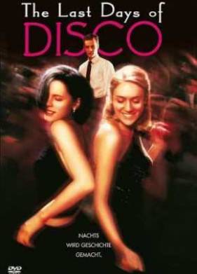 Последние дни диско (1998)