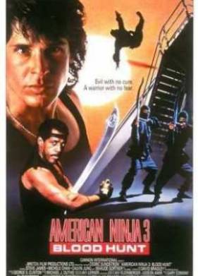 Американский ниндзя 3: Кровавая охота (1989)