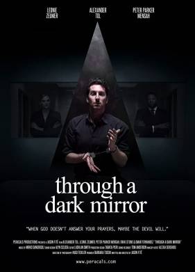 Сквозь тёмное зеркало (2019)