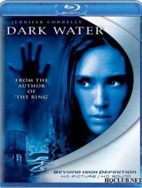 Тёмная вода (2005)