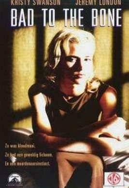 Испорченная до мозга костей (1997)
