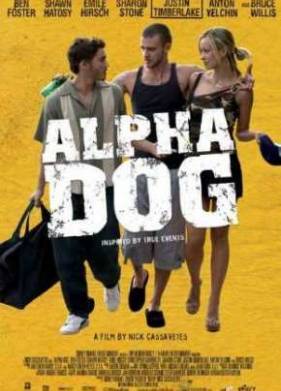 Альфа Дог (2006)