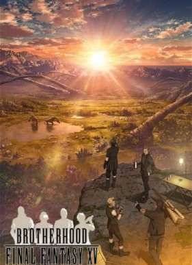 Братство: Последняя фантазия XV (2016)