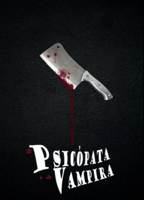 Психопат и вампирша (2023)